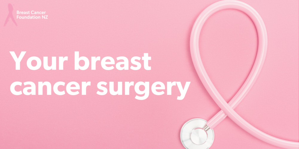 Webinar: Your breast cancer surgery