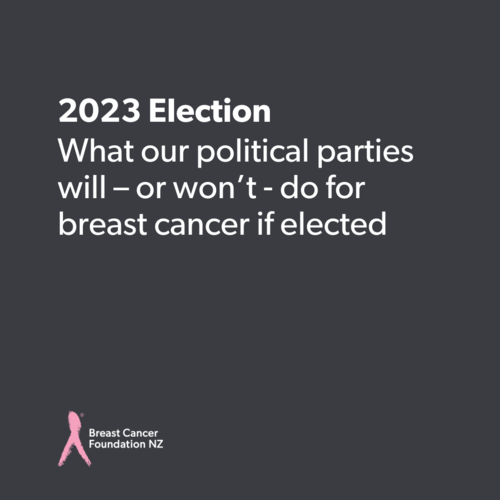 Will the next Government do enough for breast cancer?