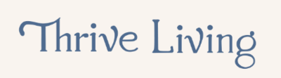 Thrive Living 101